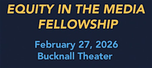 Equity in the Media Fellowship
