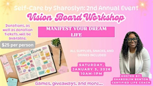 2nd Annual Vision Board Workshop