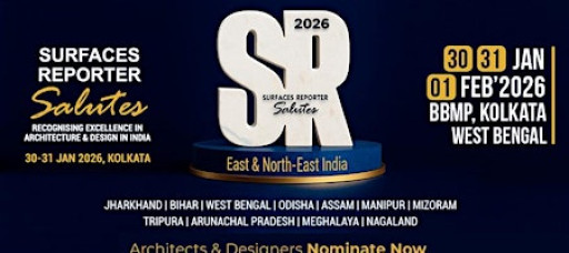 Surfaces Reporter Salutes 2026 – East & North East India Edition | Kolkata