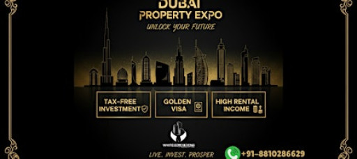 Dubai Property Expo – Join December Event for Free