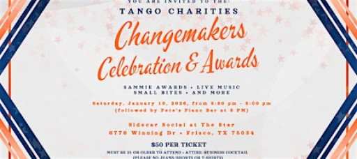 Tango Charities: Annual Changemakers Celebration & Sammie Awards