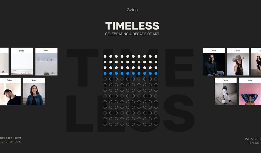 TIMELESS | A 3vies Art Exhibition & Show