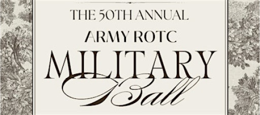 50th Annual Army ROTC Military Ball