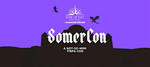 SomerCon: A Mini TTRPG Convention