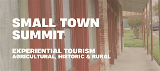 Small Town Summit - Experiential Tourism