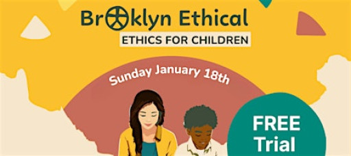 Ethics for Children Trial Class