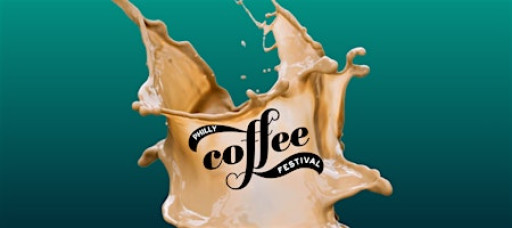 Philly Coffee Festival