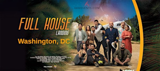 Full House Landing – Armenian Comedy Movie Premiere (DMV)