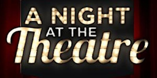 A night at the theatre - Year 11 performances