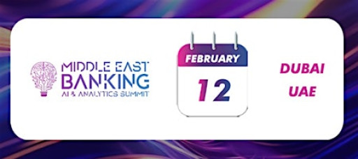 11th Middle East Banking AI & Analytics Summit 2026
