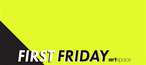 Artspace First Fridays