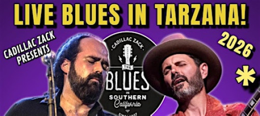 JOHNNY STACHELA & CELSO SALIM - Blues Guitar Greats - in Tarzana!