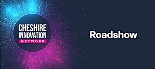 Cheshire Innovation Network Roadshow: The Power of 3D printing