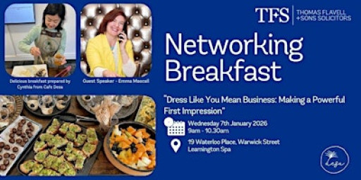 January Networking Breakfast at Thomas Flavell & Sons, Leamington Spa