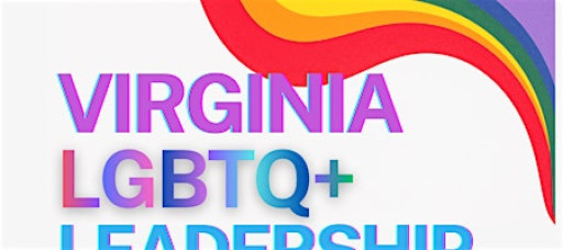 Virginia LGBTQ+ Leadership Summit