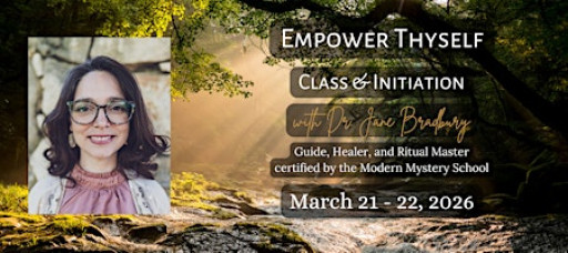 Empower Thyself Class & Initiation