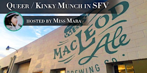 Queer + Kinky Crafting SFV Munch 1/8