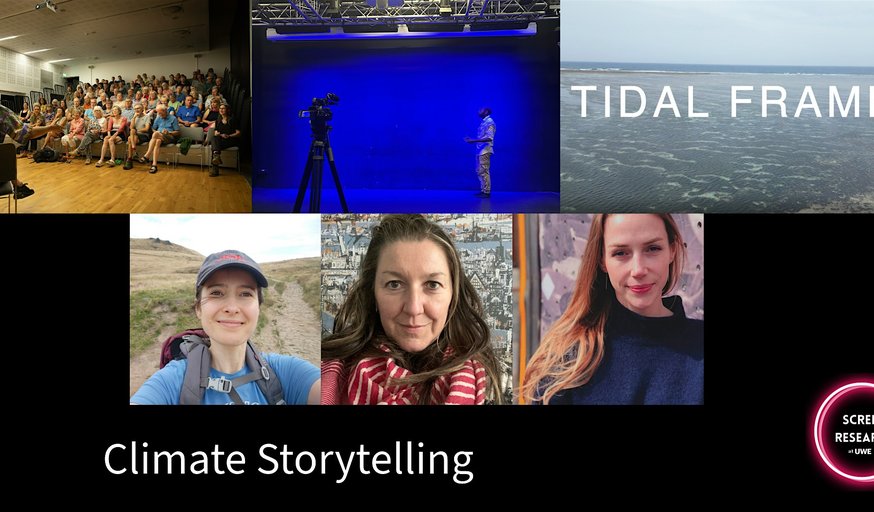 Screen Research at UWE: Climate Storytelling