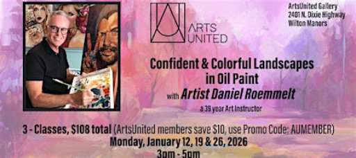 Confident & Colorful Landscapes in Oil Paint with Artist Daniel Roemmelt