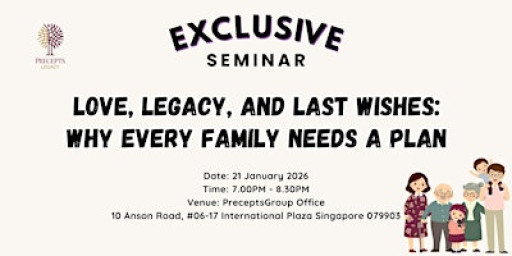 (English) Love, Legacy, and Last Wishes: Why Every Family Needs a Plan