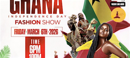 Chalé Walk – Ghana Independence Day Fashion Show