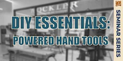 DIY Essentials: Powered Hand Tools