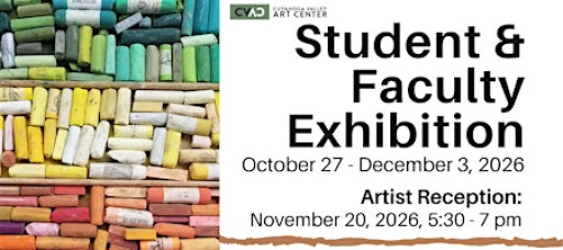 Student & Faculty Exhibition