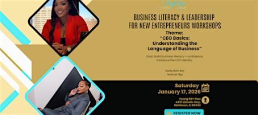 Business Literacy & Leadership  for New Entrepreneurs Workshops