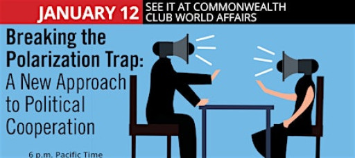 Breaking the Polarization Trap: A New Approach to Political Cooperation