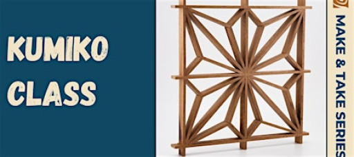 Kumiko Class - The Art of Japanese Precision