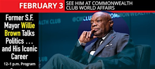 Former S.F. Mayor Willie Brown Talks Politics . . . and His Iconic Career