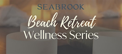 2026 Beach Retreat Wellness Series