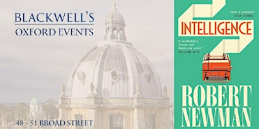 Robert Newman INTELLIGENCE