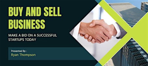 Master the Art of Buying, Selling & Scaling Startups Successfully!