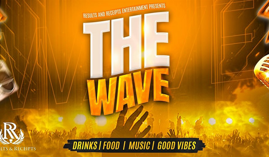 The Wave - Party | Concert | Club Themed Event