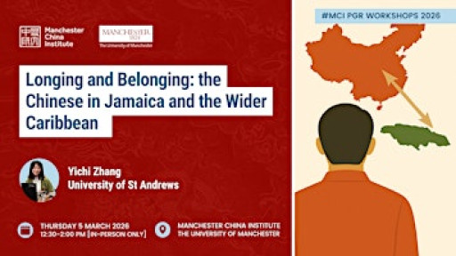 Longing and Belonging: the Chinese in Jamaica and the Wider Caribbean