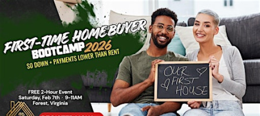 First-Time Homebuyer Bootcamp 2026