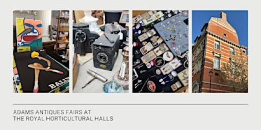 Adams Antiques Fairs at The Royal Horticultural Halls January 2026