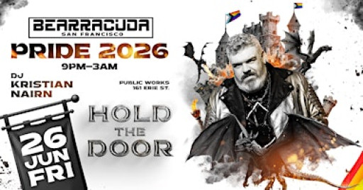 Bearracuda SF Pride 2026: HOLD THE DOOR
