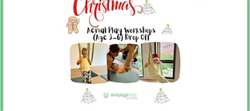 Kids Aerial Christmas Workshop (Age 3-6)