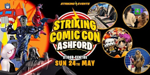 Striking Comic Con - Ashford