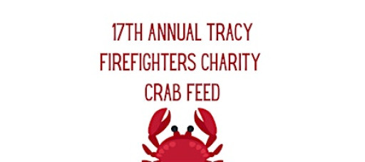 17th Annual Tracy Firefighters Charity Crabfeed