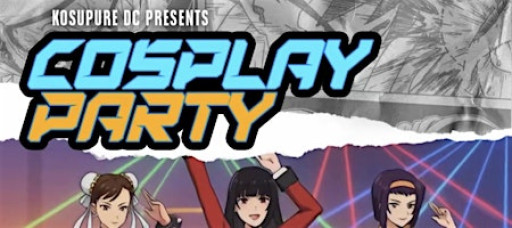 Free Cosplay Party in Washington DC!