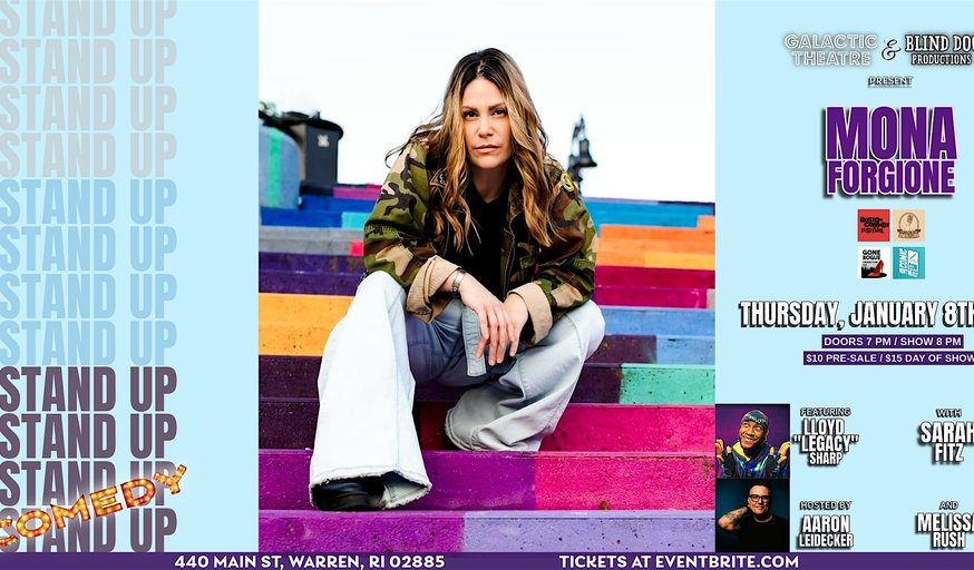 Comedy Night at The Galactic Theatre presents: Mona Forgione & Friends