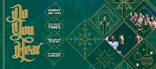 "Do You Hear?" - A Christmas Concert