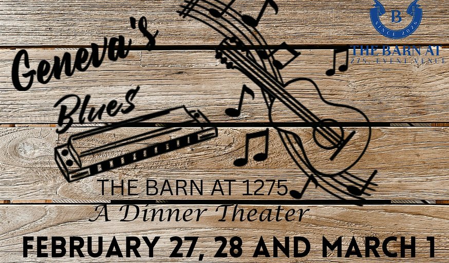 "Geneva Blues" Dinner Theater