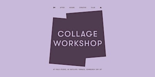 Collage Workshop