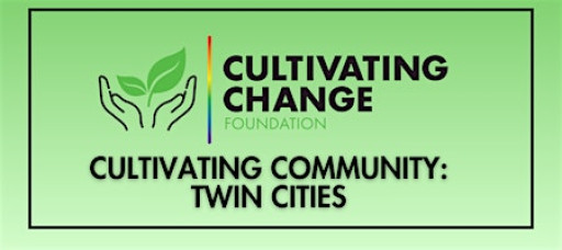 Cultivating Community: Twin Cities