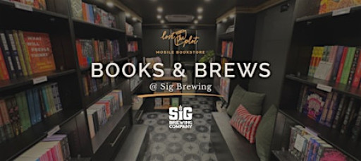 Books & Brews: Book Swap + Mobile Bookstore @ Sig Brewing