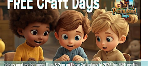 FREE Craft Days at Pennyland Toys